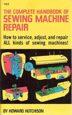 The complete handbook of sewing machine repair, book cover