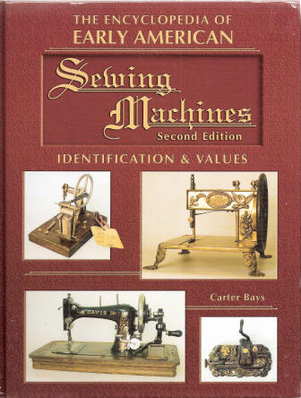 The encyclopedia of early American sewing machines, book cover.