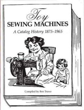 Toy sewing machines a catalogue history, book cover