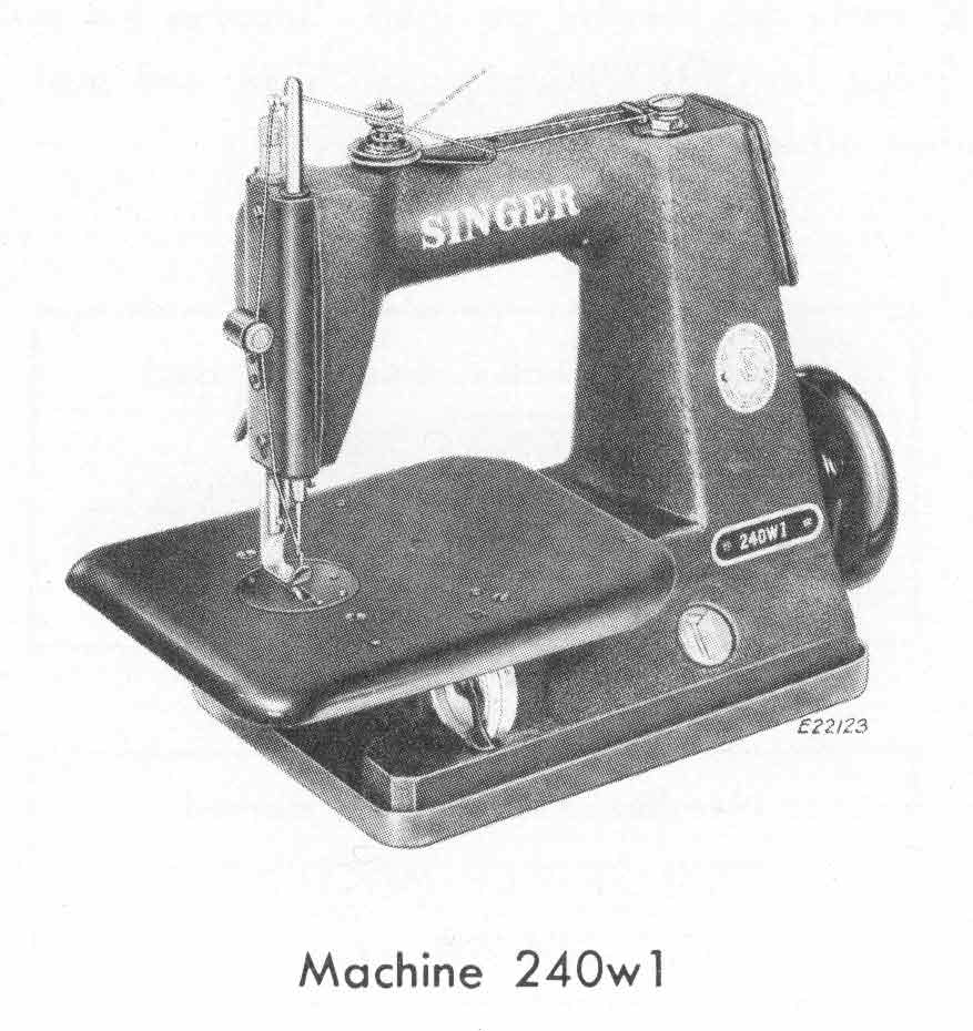 Singer Model 240w1 Sewing Machine